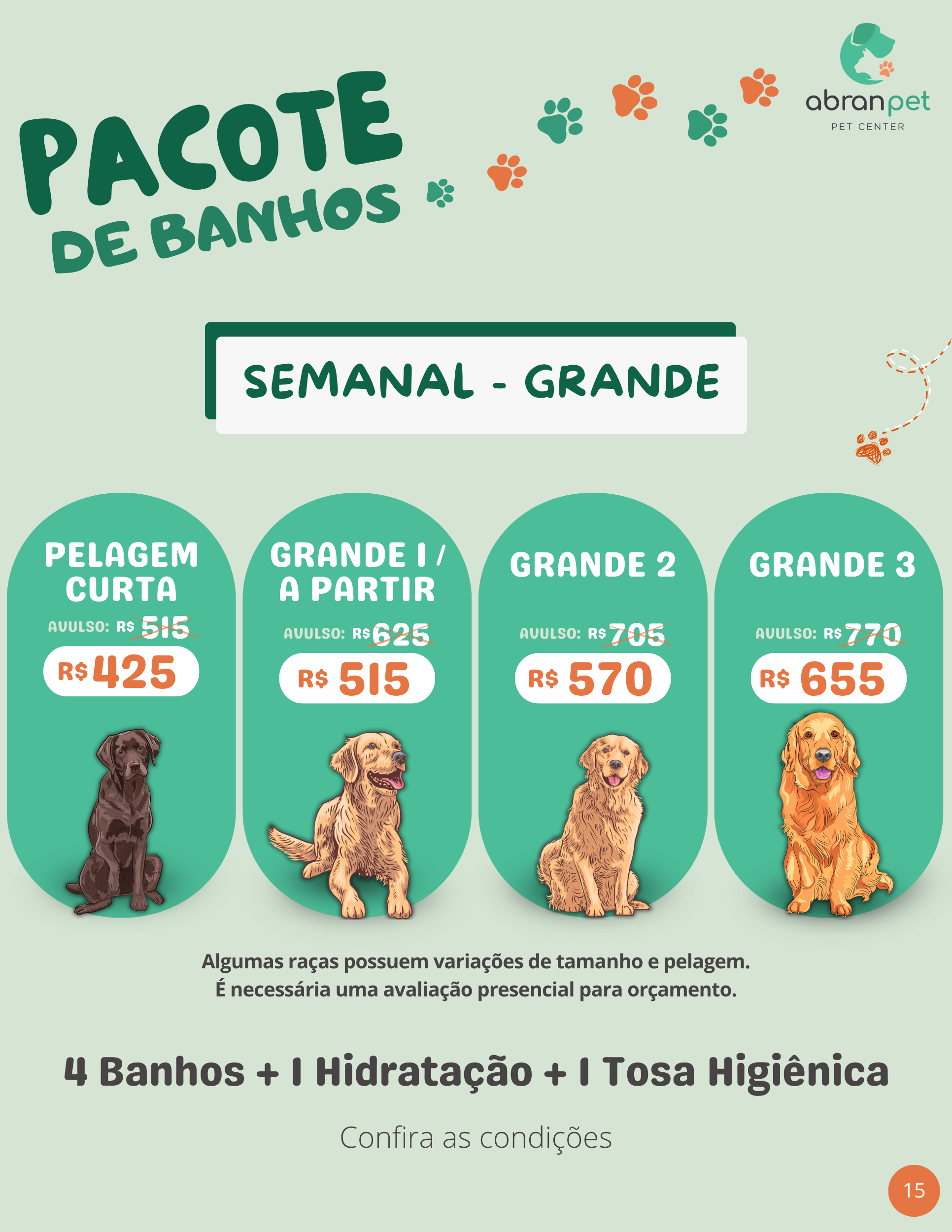Pacote Semanal - Porte Grande